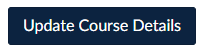 Canvas course settings button saying, "Update Course Details."